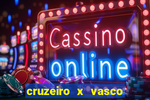 cruzeiro x vasco da gama multicanais